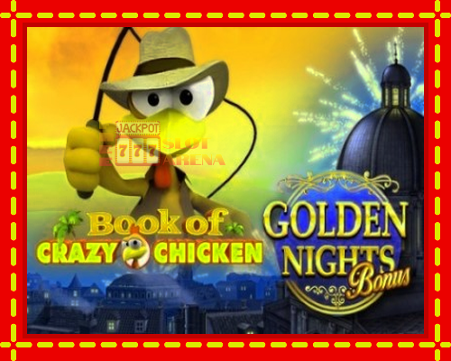 Book of Crazy Chicken Golden Nights | παίξτε στο διαδίκτυο με μοναδικά γραφικά