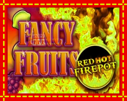 Fancy Fruits Red Hot Firepot | παίξτε στο διαδίκτυο με μοναδικά γραφικά