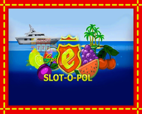 Slot-o-Pol | παίξτε στο διαδίκτυο με μοναδικά γραφικά