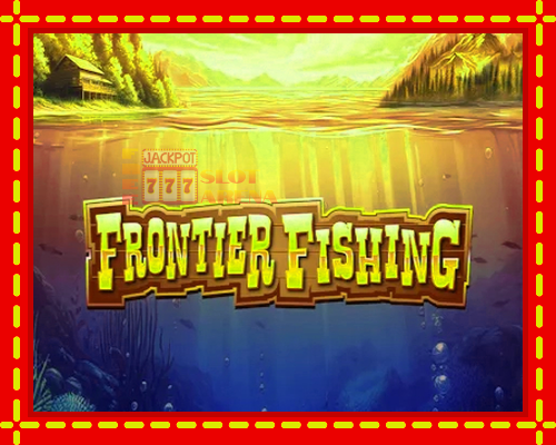 Frontier Fishing | παίξτε στο διαδίκτυο με μοναδικά γραφικά