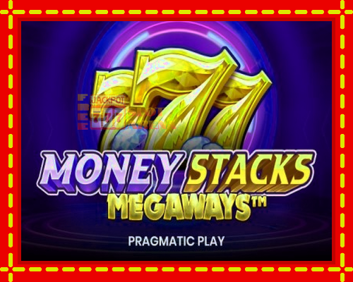 Money Stacks Megaways | παίξτε στο διαδίκτυο με μοναδικά γραφικά