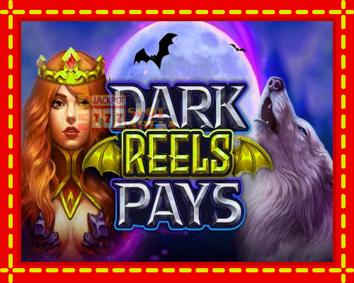 Dark Reels Pay | παίξτε στο διαδίκτυο με μοναδικά γραφικά