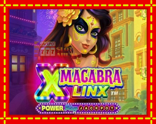 Macabra Linx PowerPlay Jackpot | παίξτε στο διαδίκτυο με μοναδικά γραφικά