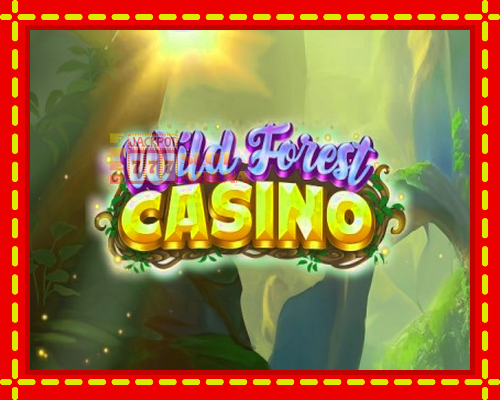 Wild Forest Casino | παίξτε στο διαδίκτυο με μοναδικά γραφικά