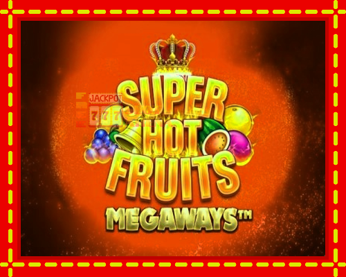 Super Hot Fruits Megaways | παίξτε στο διαδίκτυο με μοναδικά γραφικά