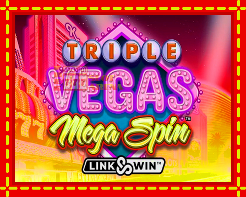 Triple Vegas Mega Spin | παίξτε στο διαδίκτυο με μοναδικά γραφικά