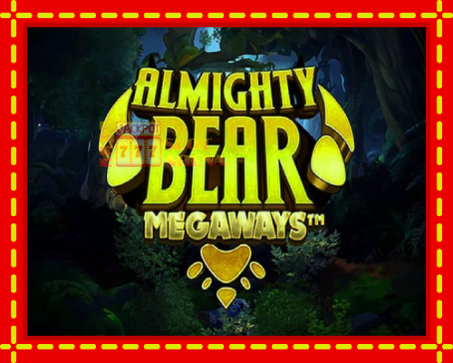 Almighty Bear Megaways | παίξτε στο διαδίκτυο με μοναδικά γραφικά