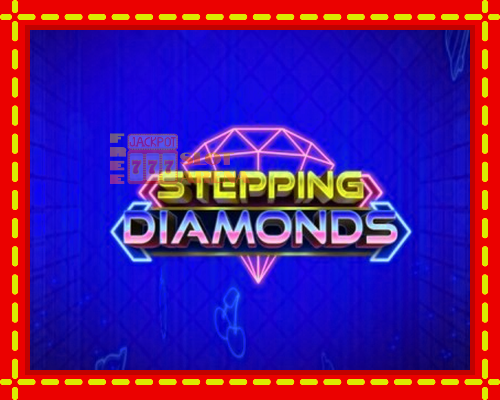 Stepping Diamonds | παίξτε στο διαδίκτυο με μοναδικά γραφικά