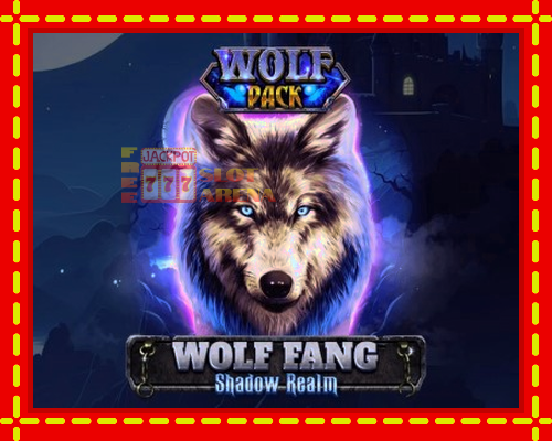 Wolf Fang - Shadow Realm | παίξτε στο διαδίκτυο με μοναδικά γραφικά