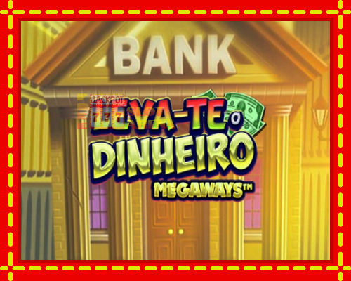 Leva-te o Dinheiro Megaways | παίξτε στο διαδίκτυο με μοναδικά γραφικά