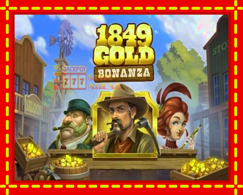 1849 Gold Bonanza | παίξτε στο διαδίκτυο με μοναδικά γραφικά