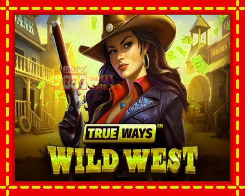 Wild West Trueways | παίξτε στο διαδίκτυο με μοναδικά γραφικά