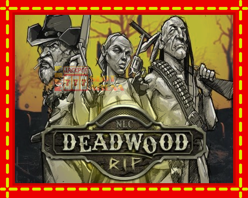 Deadwood R.I.P | παίξτε στο διαδίκτυο με μοναδικά γραφικά