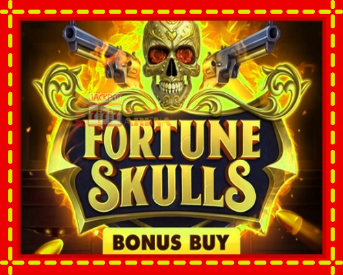 Fortune Skulls Bonus Buy | παίξτε στο διαδίκτυο με μοναδικά γραφικά