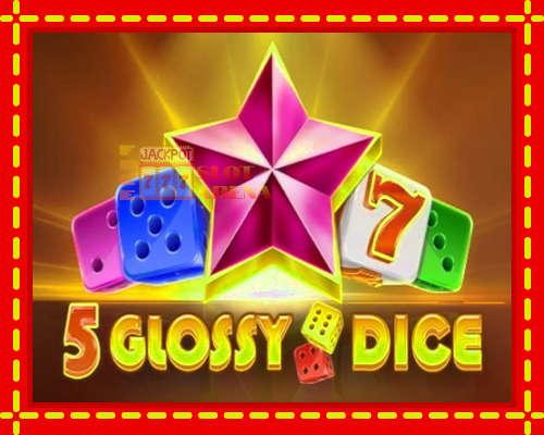 5 Glossy Dice | παίξτε στο διαδίκτυο με μοναδικά γραφικά