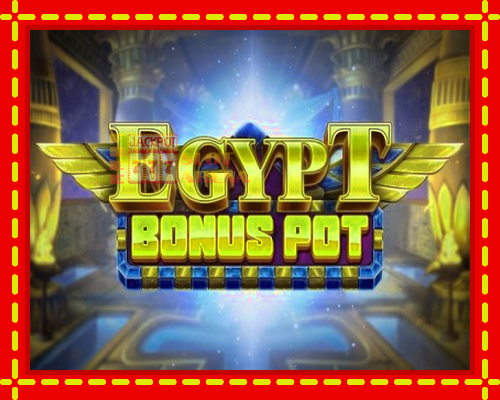 Egypt Bonus Pot | παίξτε στο διαδίκτυο με μοναδικά γραφικά