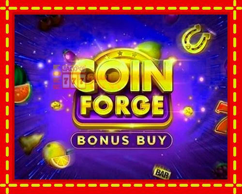 Coin Forge Bonus Buy | παίξτε στο διαδίκτυο με μοναδικά γραφικά