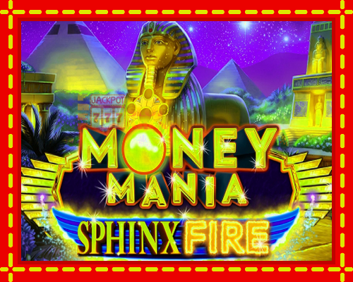 Money Mania Sphinx Fire | παίξτε στο διαδίκτυο με μοναδικά γραφικά