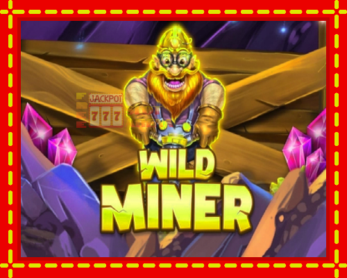 Wild Miner | παίξτε στο διαδίκτυο με μοναδικά γραφικά