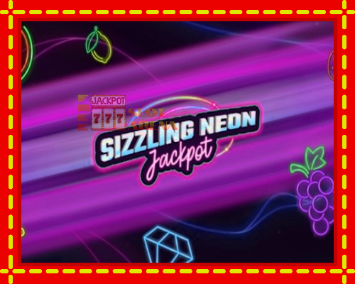 Sizzling Neon Jackpot | παίξτε στο διαδίκτυο με μοναδικά γραφικά