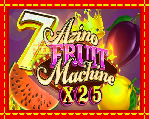 Azino Fruit Machine x25 | παίξτε στο διαδίκτυο με μοναδικά γραφικά