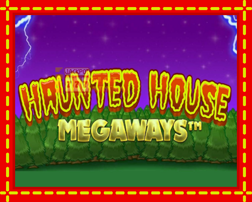 Haunted House Megaways | παίξτε στο διαδίκτυο με μοναδικά γραφικά