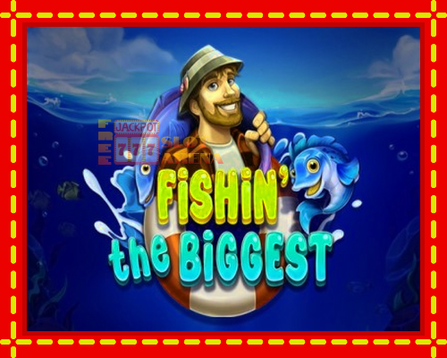 Fishin The Biggest | παίξτε στο διαδίκτυο με μοναδικά γραφικά