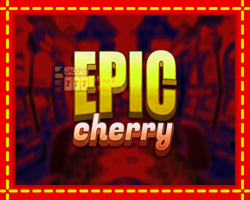 Epic Cherry | παίξτε στο διαδίκτυο με μοναδικά γραφικά