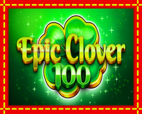 Epic Clover 100 | παίξτε στο διαδίκτυο με μοναδικά γραφικά