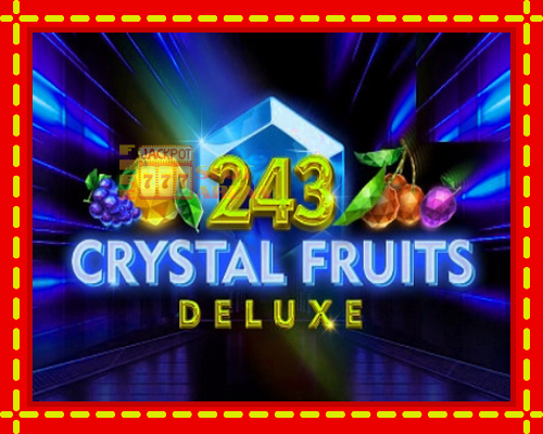 243 Crystal Fruits Deluxe | παίξτε στο διαδίκτυο με μοναδικά γραφικά