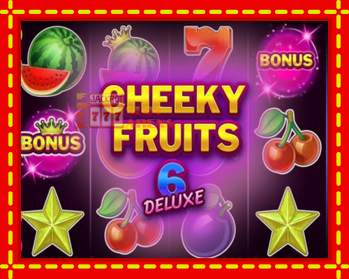 Cheeky Fruits 6 Deluxe | παίξτε στο διαδίκτυο με μοναδικά γραφικά